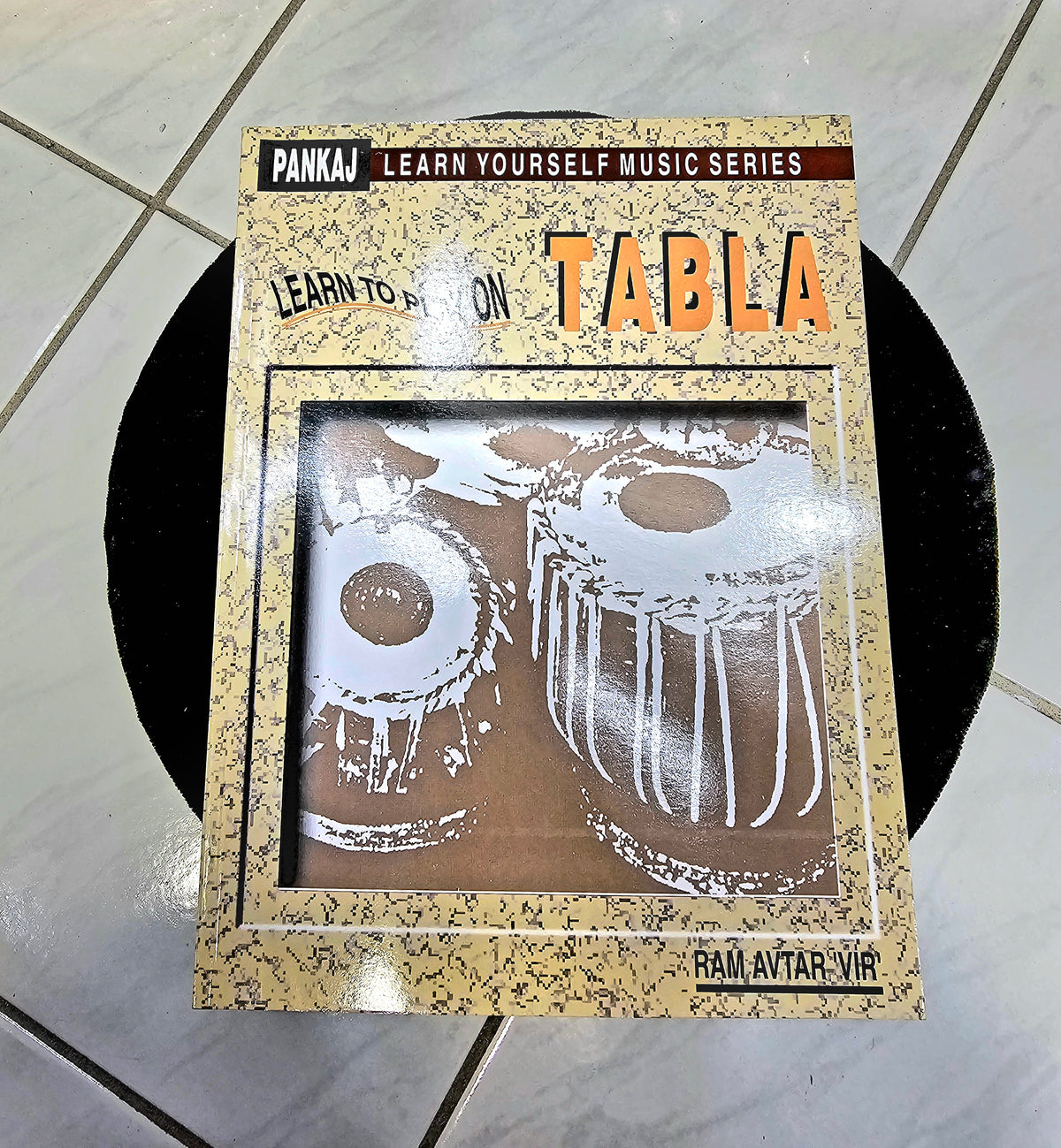 Learn to play on Tabla (By: Ram Avtar 'Vir') - Sangeet Store